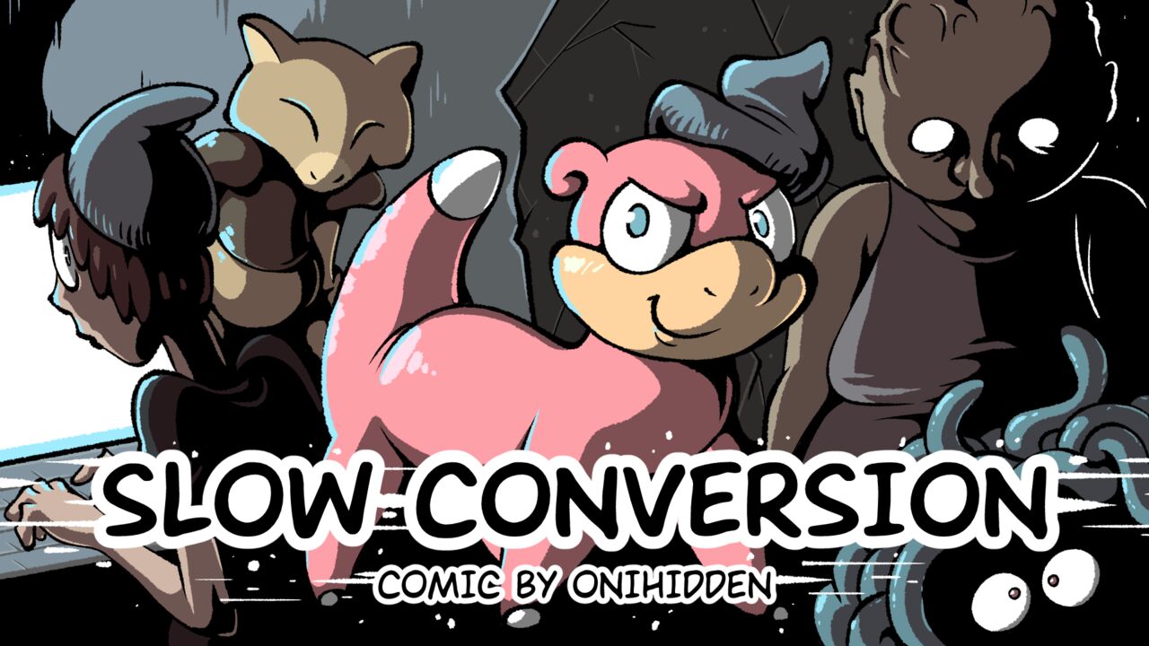 Slow Conversion 001 and Pokemon Comic Porn