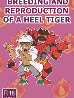 Breeding And Reproduction Of A Heel Tiger 001 and Pokemon Comic Porn